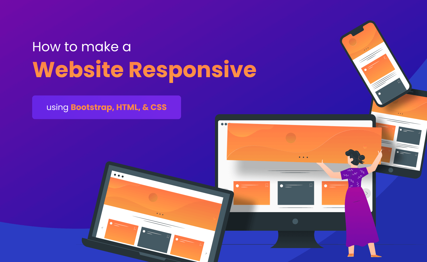 How to make a website responsive using Bootstrap, HTML, & CSS