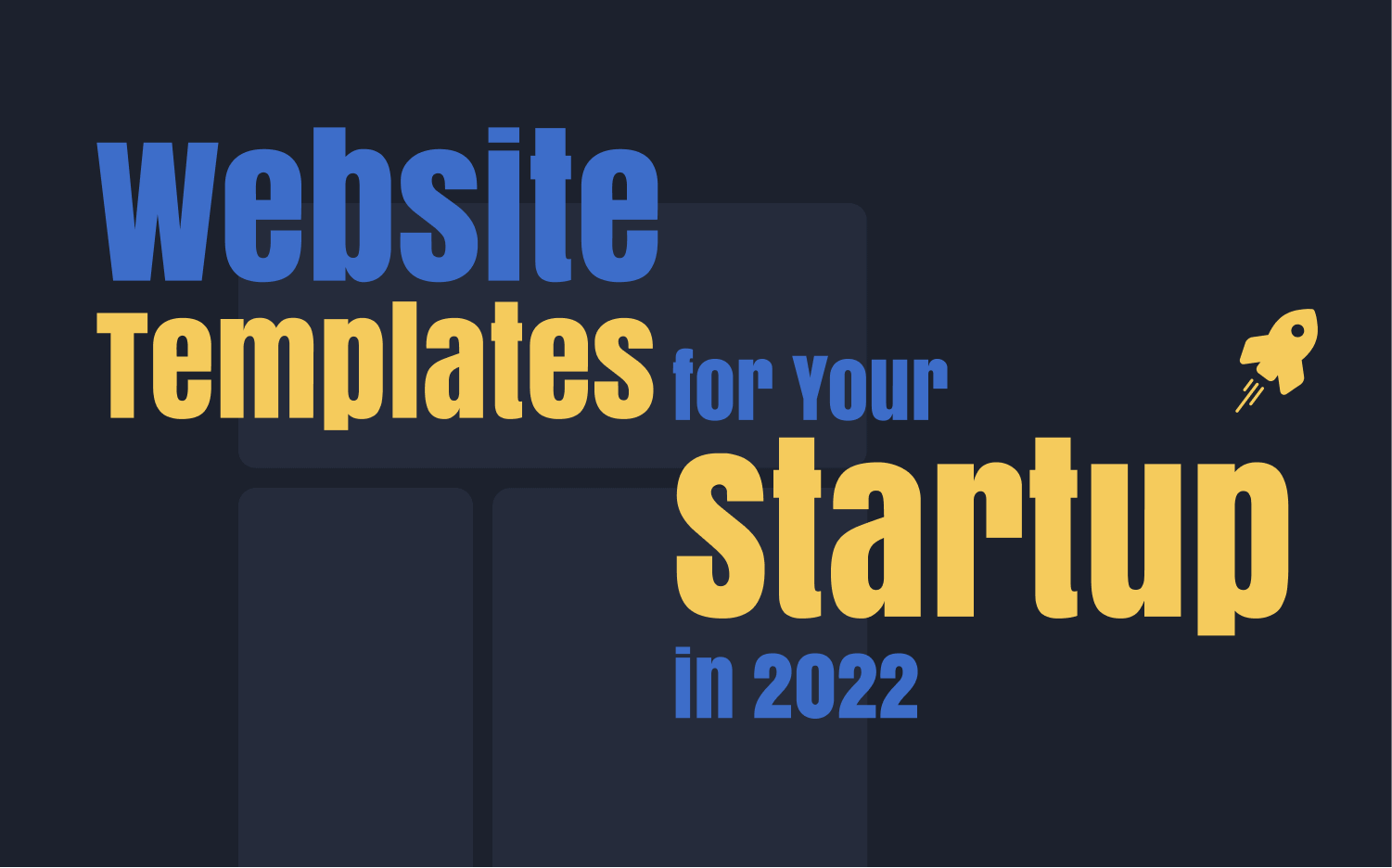 Website Templates for Your Startup in 2022