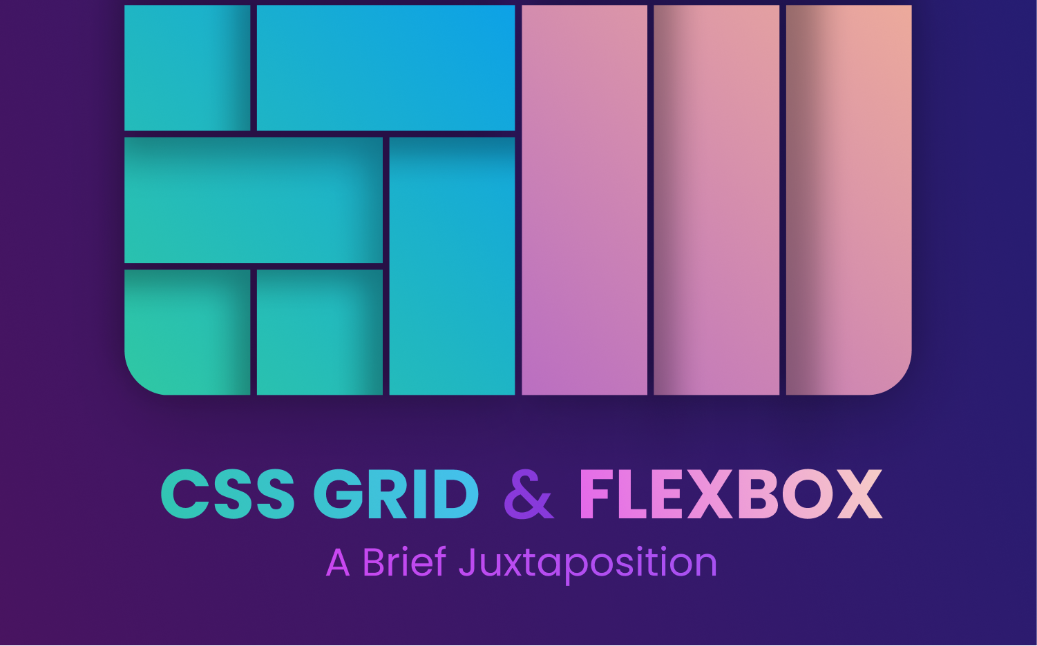 CSS Grid Flexbox A Brief Juxtaposition of the Use Cases