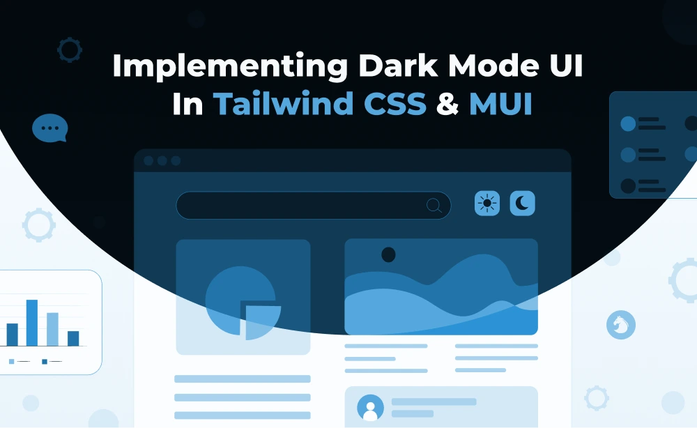 Design Dark Mode UI Like a Pro! A Modern Workflow with Tailwind CSS & MUI