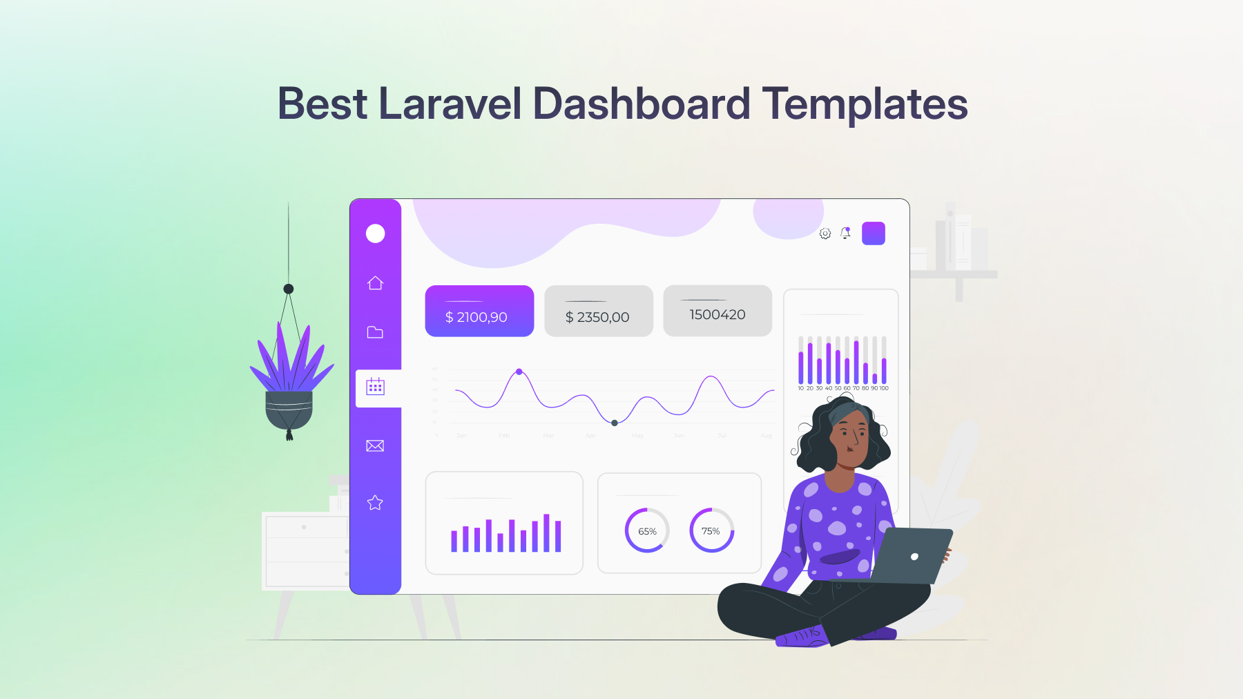 7 Best Dashboard Templates for Your Laravel Web Apps